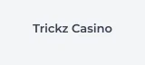 Trickz Casino